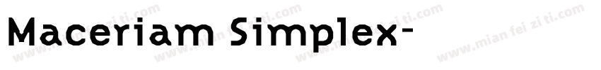 Maceriam Simplex字体转换